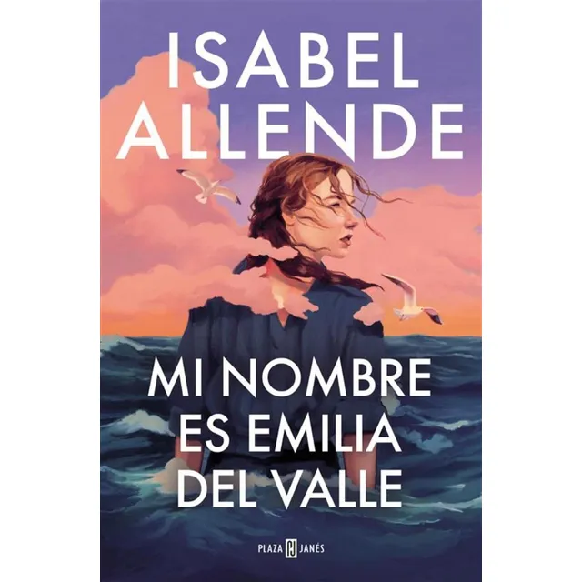 Mi Nombre Es Emilia Del Valle - Allende Isabel Sudamericana