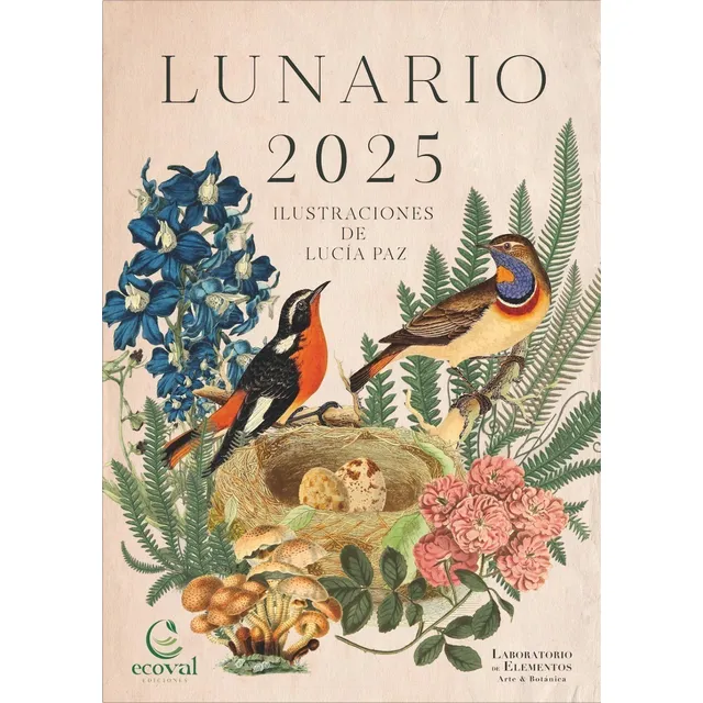 Lunario 2025, De Lucía Paz. Editorial Ecoval Ediciones, Tapa Blanda, Edición 1a En Español, 2024