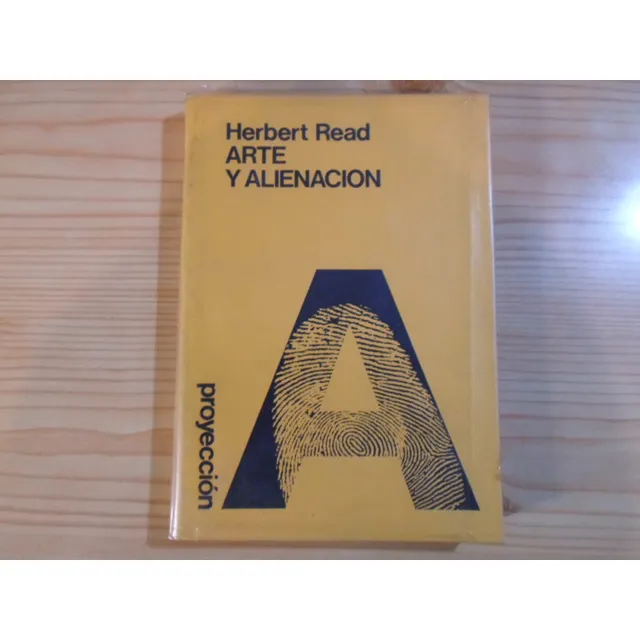 Arte Y Alienacion - Herbert Read