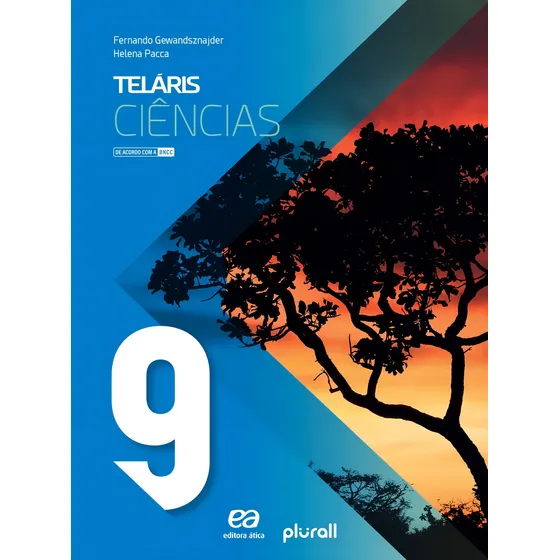 Teláris - Ciências - 9º ano, de Gewandsznajder, Fernando. Projeto Teláris Editorial Ática Didáticos, capa mole em português, 2022