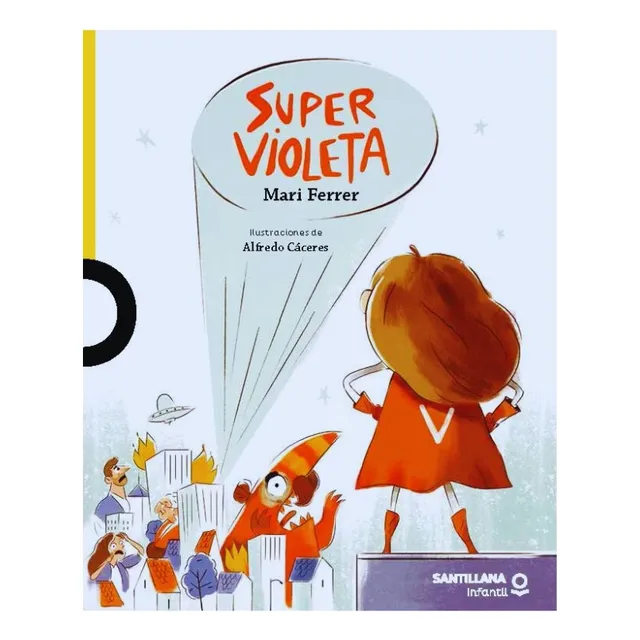 Super Violeta, De Ferrer, Mari. Editorial Santillana Infantil, Tapa Blanda En Español