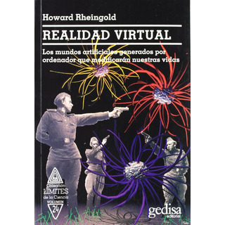 Realidad Virtual. Los Mundos Artificiales Realidad Virtual. Los Mundos Artificiales