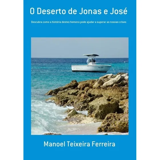 Livro O Deserto De Jonas E José