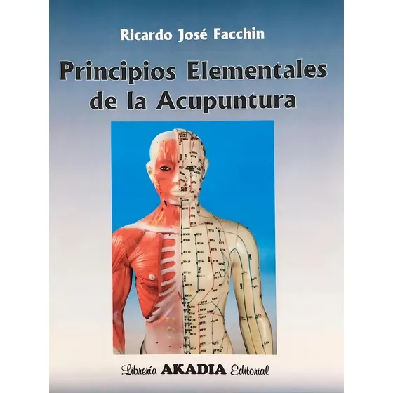 Principios Elementales De La Acupuntura Facchin !!