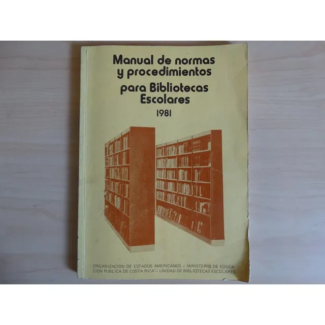 Manual De Normas Y Procedimientos Para Bibliotecas Escolares