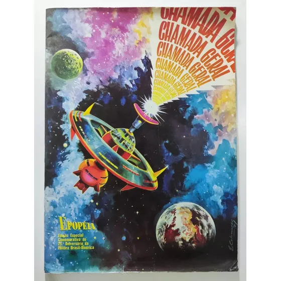 Chamada Geral - Epopéia - Ebal 25 Anos - Raríssimo: Primeiro Crossover Em História Entre Marvel E Dc Do Mundo