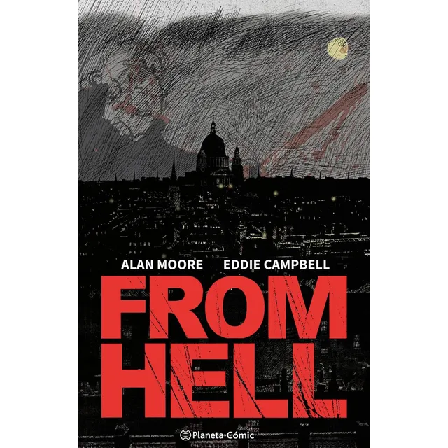 From Hell (nueva Edicion), De Moore, Alan., Vol. 1. Editorial Planeta Cómic, Tapa Dura En Inglés, 2024