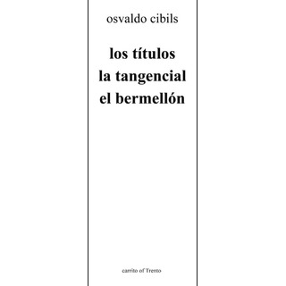 Libro: Los TĂtulos La Tangencial El BermellĂłn (spanish Editi Libro: Los TĂtulos La Tangencial El BermellĂłn (spanish Editi