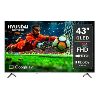 Smart Tv 43 Qled Hyundai Full Hd Hyled4326qg Google Tv