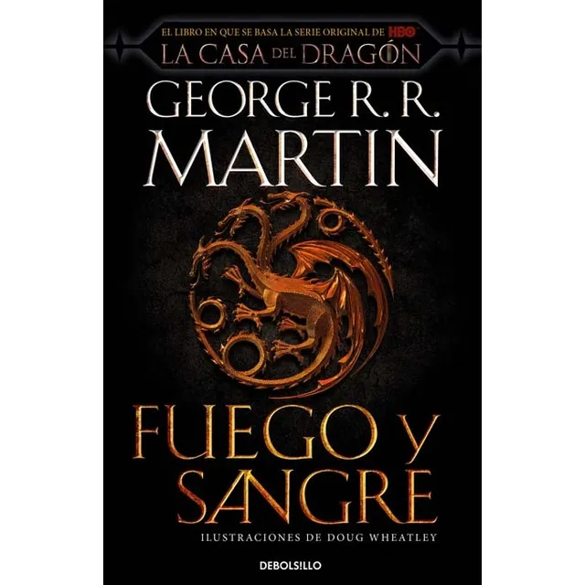 Fuego Y Sangre de George R. R. Martin Editorial Debolsillo En Español Tapa Blanda