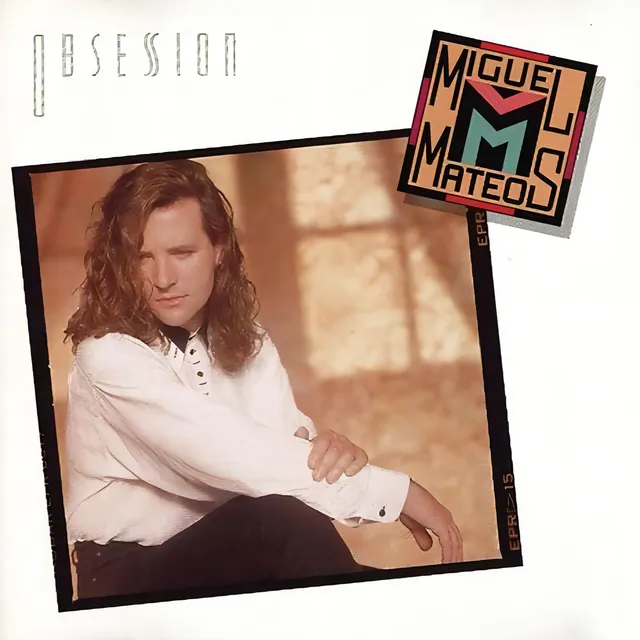Vinilo Miguel Mateos Obsesion Lp