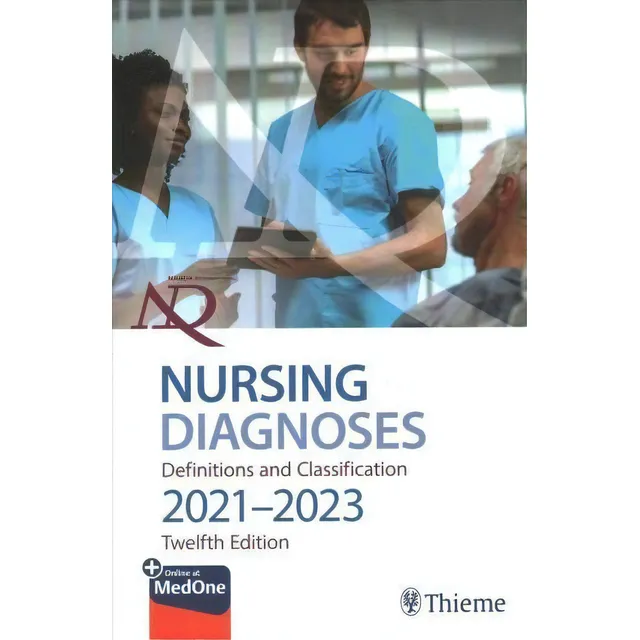 Nanda International Nursing Diagnoses : Definitions & Classification, 2021-2023, De T. Heather Herdman. Editorial Thieme Medical Publishers Inc, Tapa Blanda En Inglés
