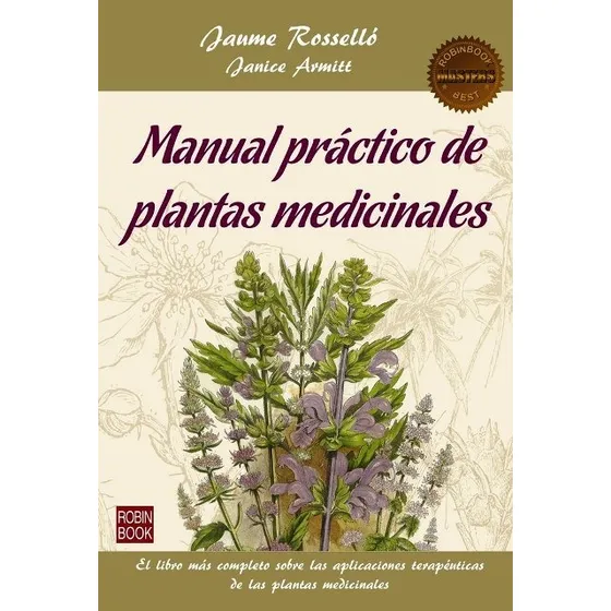 Plantas Medicinales , Manual Practico - Jaume Rosello