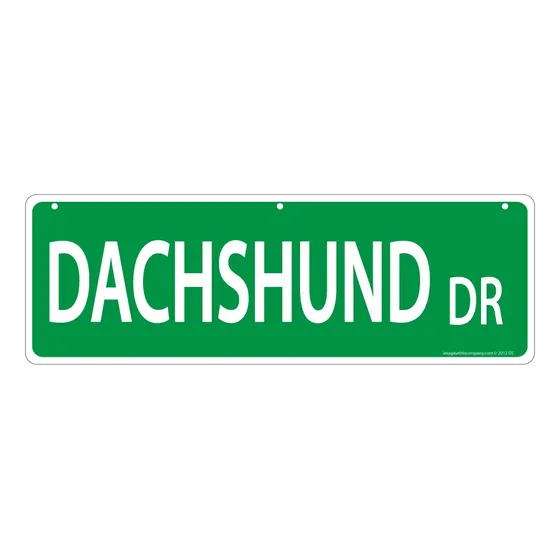 Señal Calle Dachshund