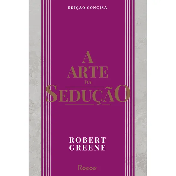 Livro A Arte Da Sedução Robert Greene 2024 Editora Rocco