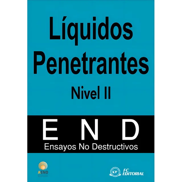 Líquidos Penetrantes. Nivel Ii