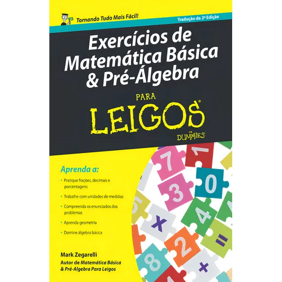 Exercícios de Matemática Básica e Pré-Álgebra - Editora Alta Books