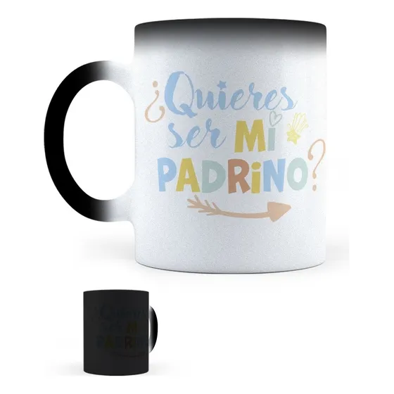 Taza Mágica Quieres Ser Mi Padrino