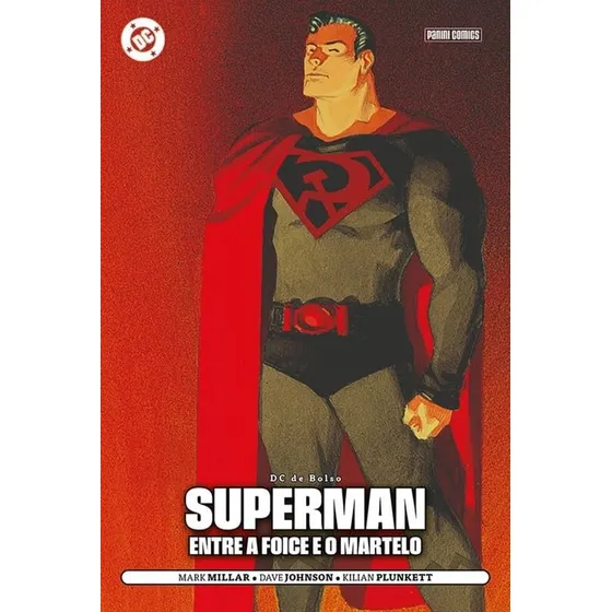 Superman - Entre A Foice E O Martelo - Dc De Bolso 06 - Panini