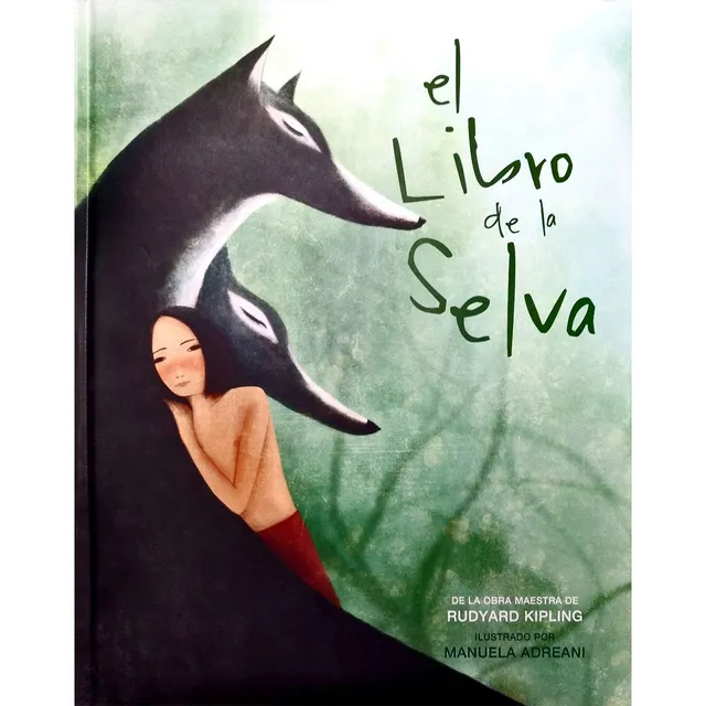 El Libro De La Selva - Rudyard Kipling