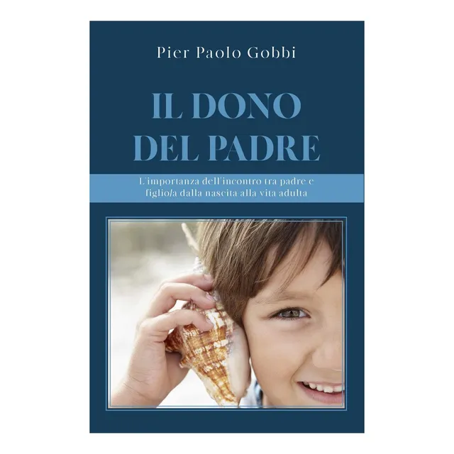 Libro: El Don Del Padre La Importancia Del Encuentro Entre Y