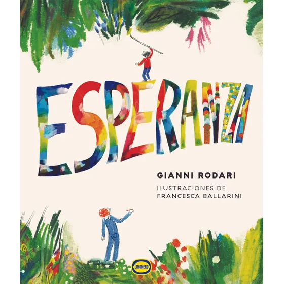 Esperanza - Gianni Rodari Francesca Ballarini