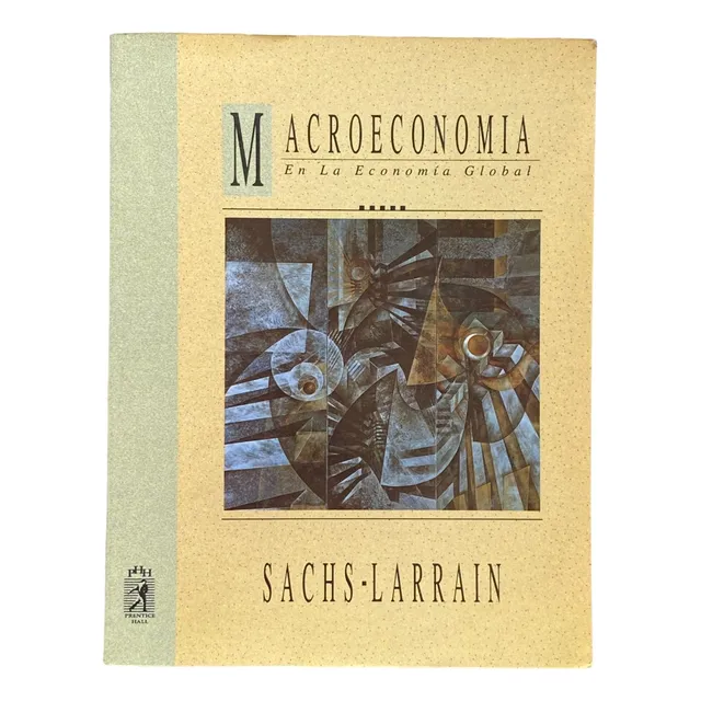 Macroeconomía En La Economía Global - Sachs & Larraín