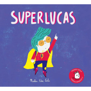 Libro: Superlucas (spanish Edition) Libro: Superlucas (spanish Edition)