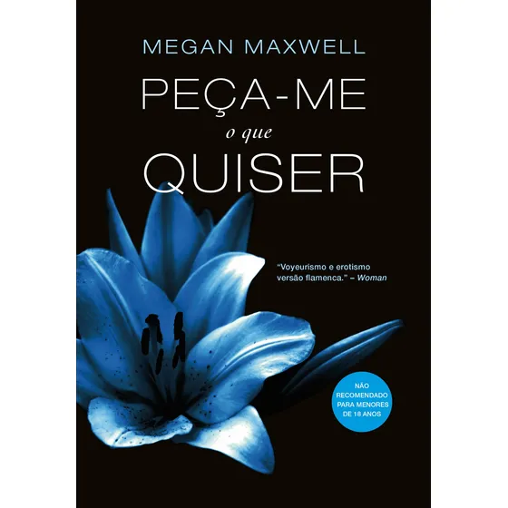 Peça-me o que quiser, de Maxwell, Megan. Editorial Paralela, capa mole em português, 2013
