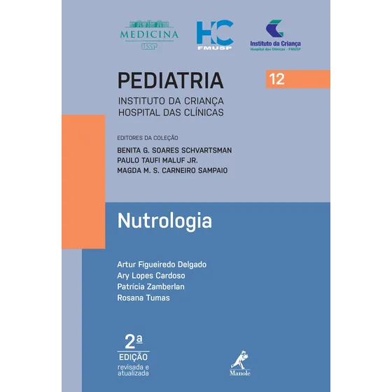 Nutrologia, de Delgado, Artur Figueiredo. Editorial Editora Manole LTDA, capa mole em português, 2018