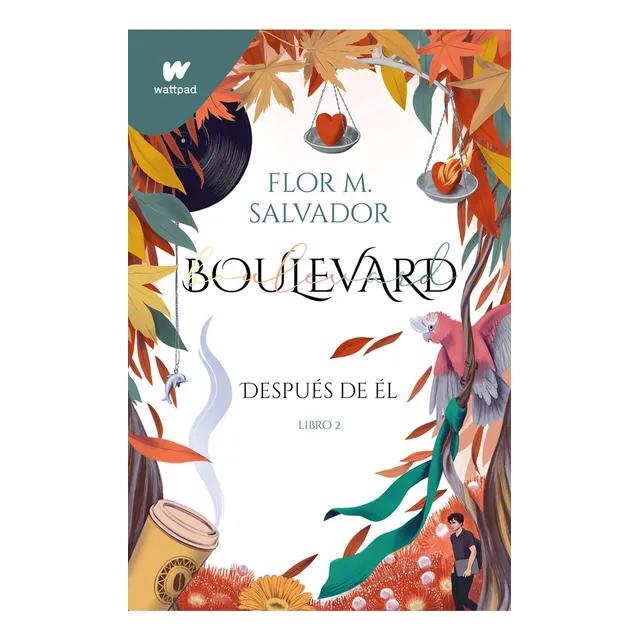 Después De Él: Después de el, de Flor M Salvador. Serie Boulevard, vol. 2. Editorial Montena, tapa blanda, edición 1 en español, 2022