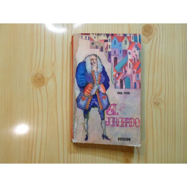 El Jorobado - Paul Feval