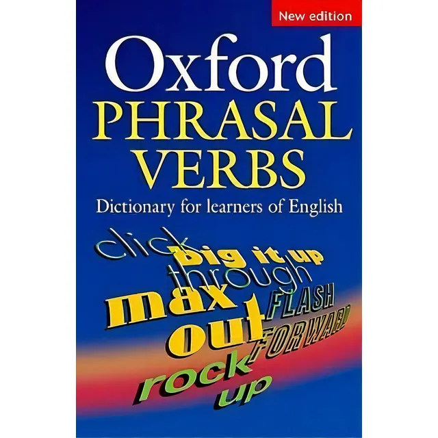 Oxford Phrasal Verbs Dictionary For Learners Of English, De Varios Autores. Editorial Oxford University Press, Tapa Blanda En Inglés