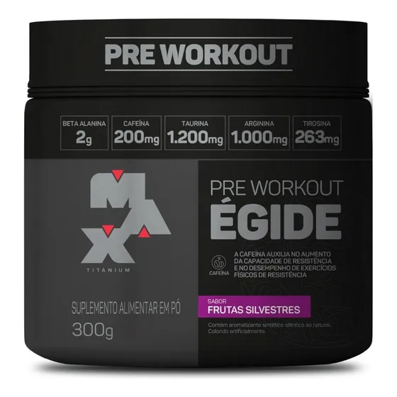Suplemento em Pó Pré Treino Égide Max Titanium Sabor de Frutas Silvestres 300G