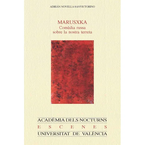 Marusxka, De Adrián Novella Sanvictorino. Editorial Publicacions De La Universitat De València, Tapa Blanda, Edición 1 En Español, 2018