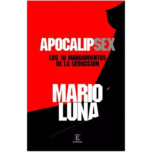 Apocalipsex  Los  Diez Mandamientos.   Mario  Luna. Nuevo 