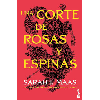 Una Corte De Rosas Y Espinas / Una Corte De Rosas Y Espinas / Vol. 1, De Maas, Sarah J.. Editorial Booket, Tapa Blanda En Español, 1 Una Corte De Rosas Y Espinas / Una Corte De Rosas Y Espinas / Vol. 1, De Maas, Sarah J.. Editorial Booket, Tapa Blanda En Español, 1