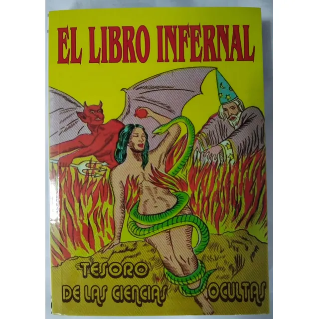 El Libro Infernal Tesoro De Las Ciencias Ocultas