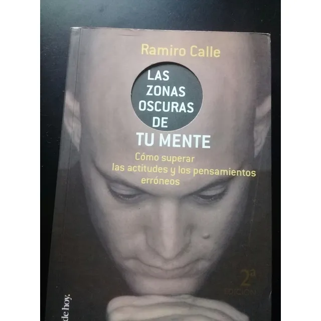 Libro Las Zonas Oscuras De Tu Mente Ramiro Calle Nuevo