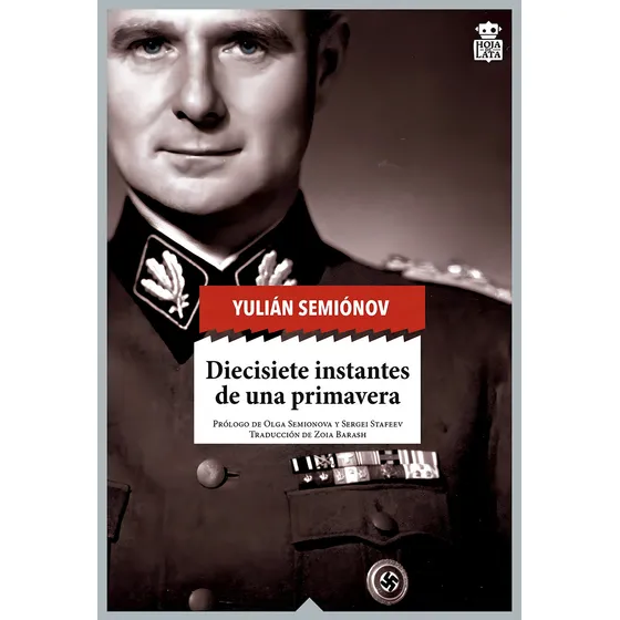 Libro Diecisiete Instantes De Una Primavera - Semionov, Juli