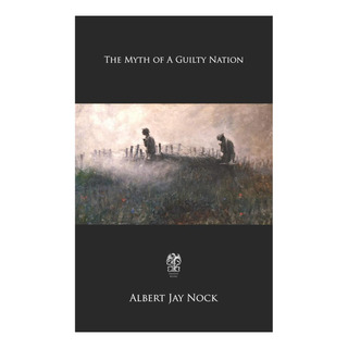 Libro: El Mito De Una Nación Culpable Libro: El Mito De Una Nación Culpable