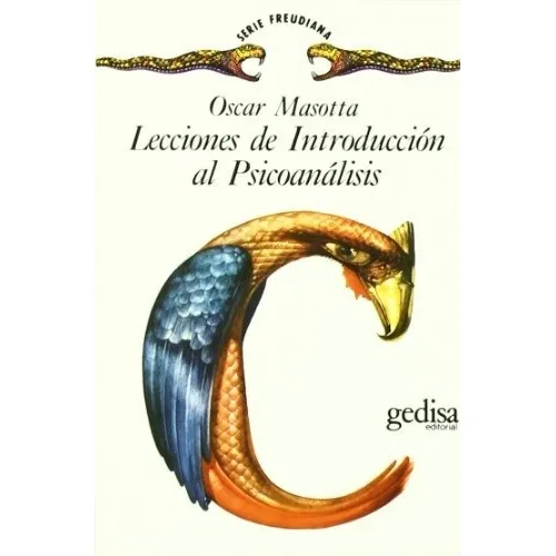 Lecciones De Introduccion Al Psicoanalis, De Oscar Masotta. Editorial Gedisa En Español