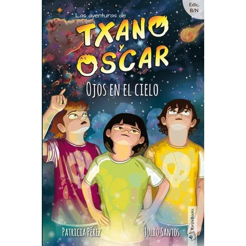 Ojos En El Cielo, De Julio Santos Y Patricia Pérez. Editorial Xarpa Books, Tapa Blanda En Español, 2023