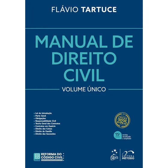 Manual De Direito Civil - Vol. Único - 15a Edição, De Flavio Tartuce. Editorial Jurisprudência Profissional E Técnico, Capa Dura Em Português, 2025