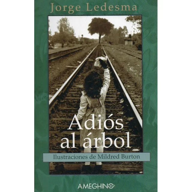 Adios Al Arbol