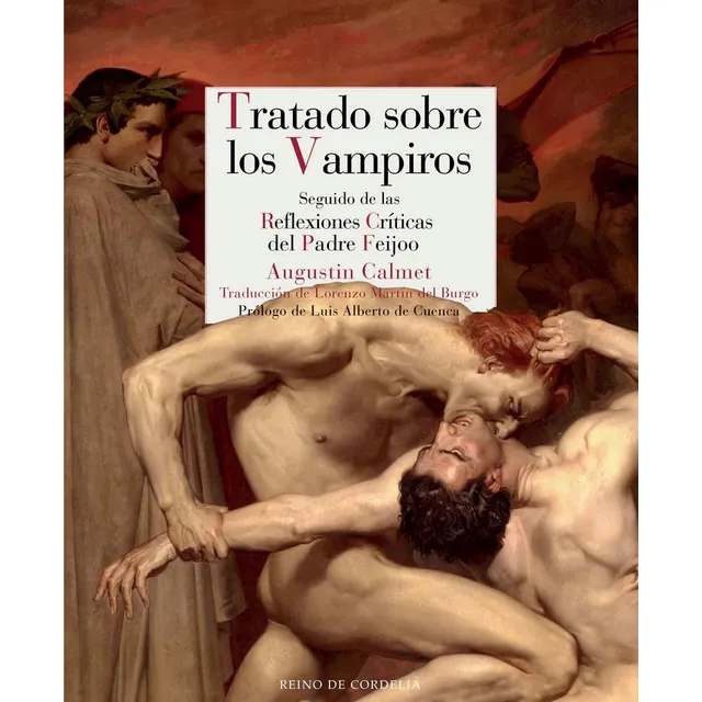 Augustin Calmet Tratado sobre los vampiros Editorial Reino de Cordelia
