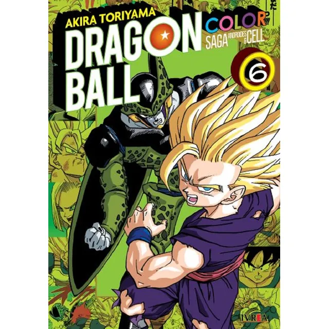 Dragon Ball Color Saga Androides Y Cell 6 - Toriyama - Ivrea