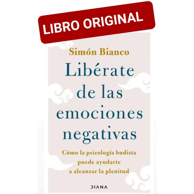 Libérate De Las Emociones Negativas ( Libro Nuevo Y Original