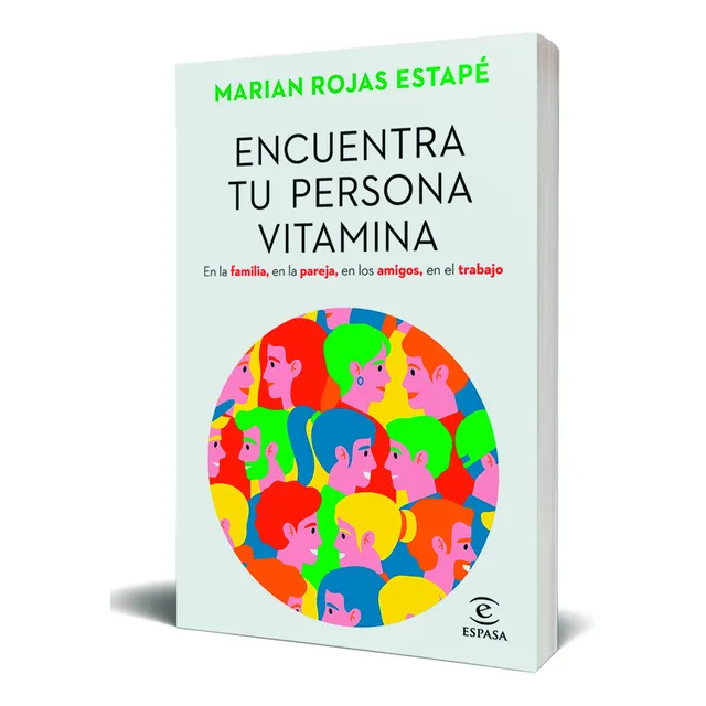Encuentra Tu Persona Vitamina, De Marian Rojas Estapé