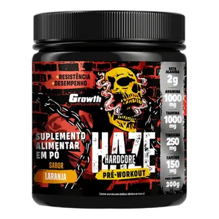 Pré Treino Haze Hardcore 300g Growth Supplements Sabor Laranja Pré Treino Haze Hardcore 300g Growth Supplements Sabor Laranja